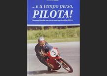 Un libro di corse: Vincenzo Novella pilota, meccanico e tanto altro ancora